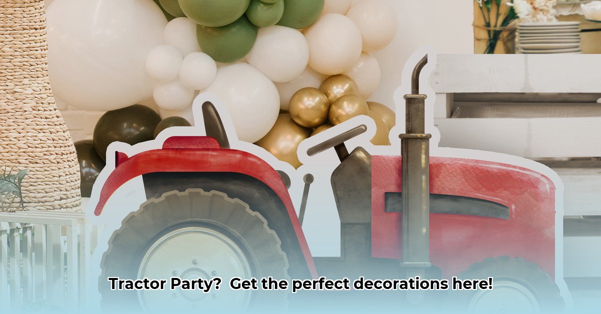tractor-party-decorations